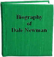 The Biography of Dale Newman